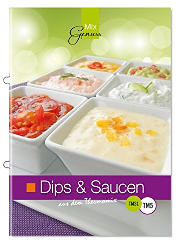 Dips & Saucen: aus dem Thermomix